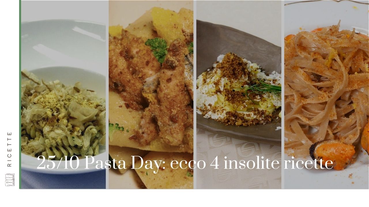 4 unusual recipes for the World Pasta Day - Insolito Panettone